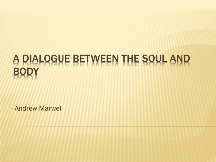 a dialogue between the soul and body