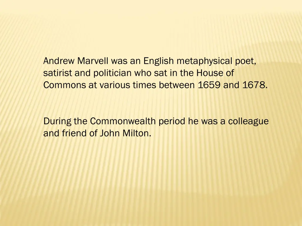 andrew marvell was an english metaphysical poet