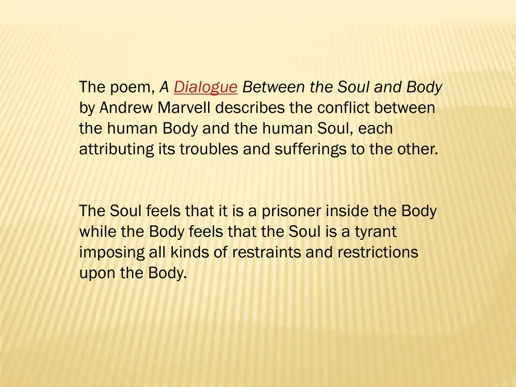 the poem a dialogue between the soul and body