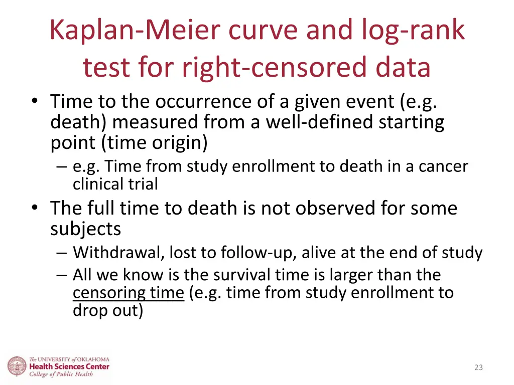 kaplan meier curve and log rank test for right