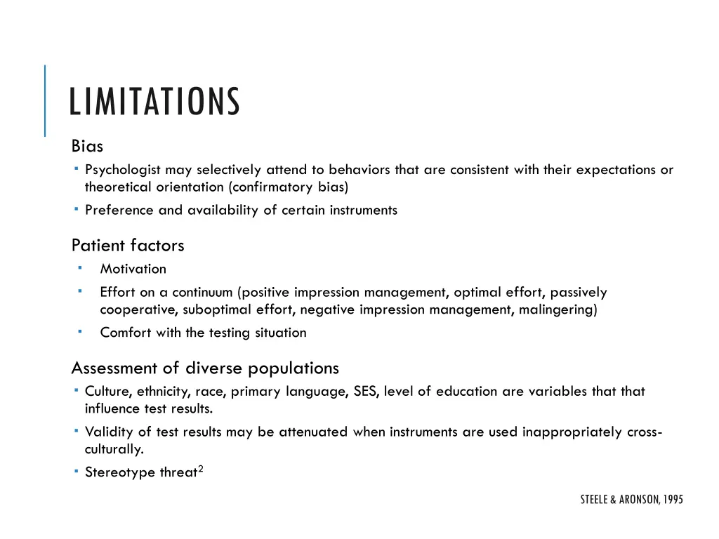 limitations bias psychologist may selectively