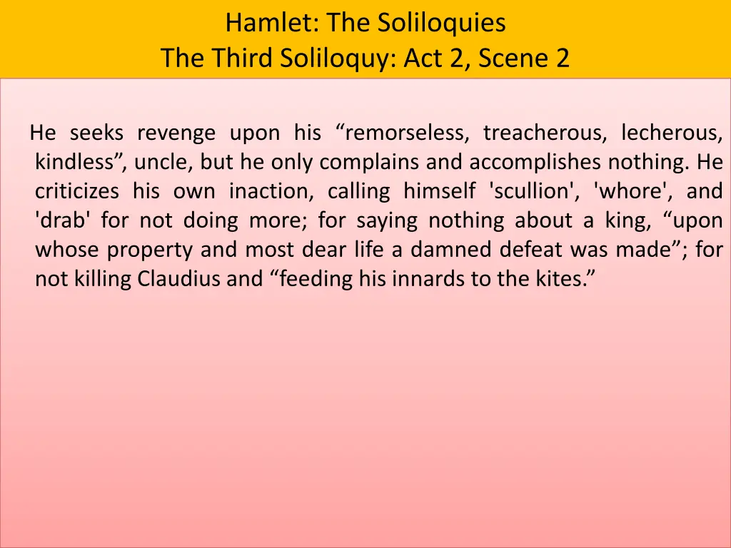 hamlet the soliloquies the third soliloquy 6