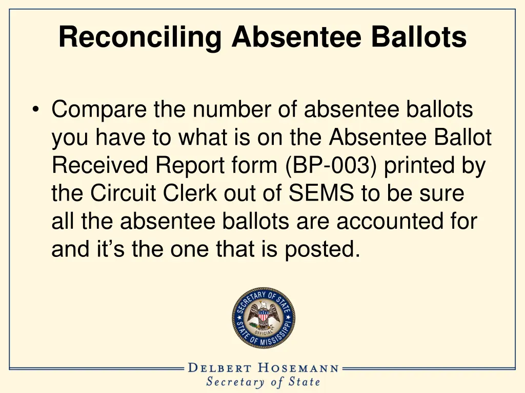 reconciling absentee ballots