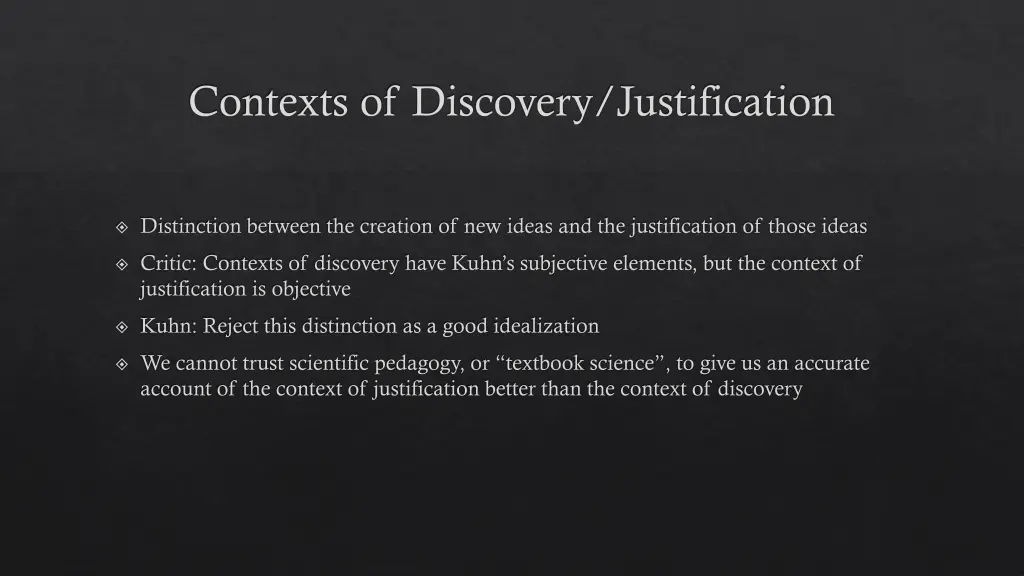 contexts of discovery justification