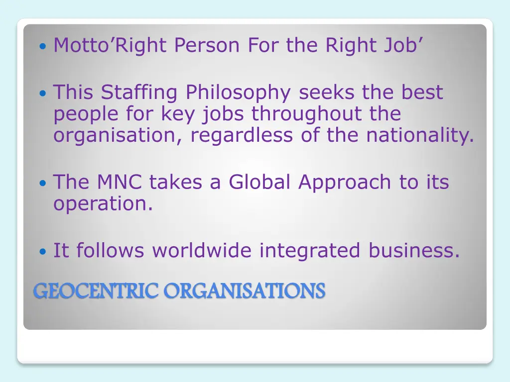 motto right person for the right job