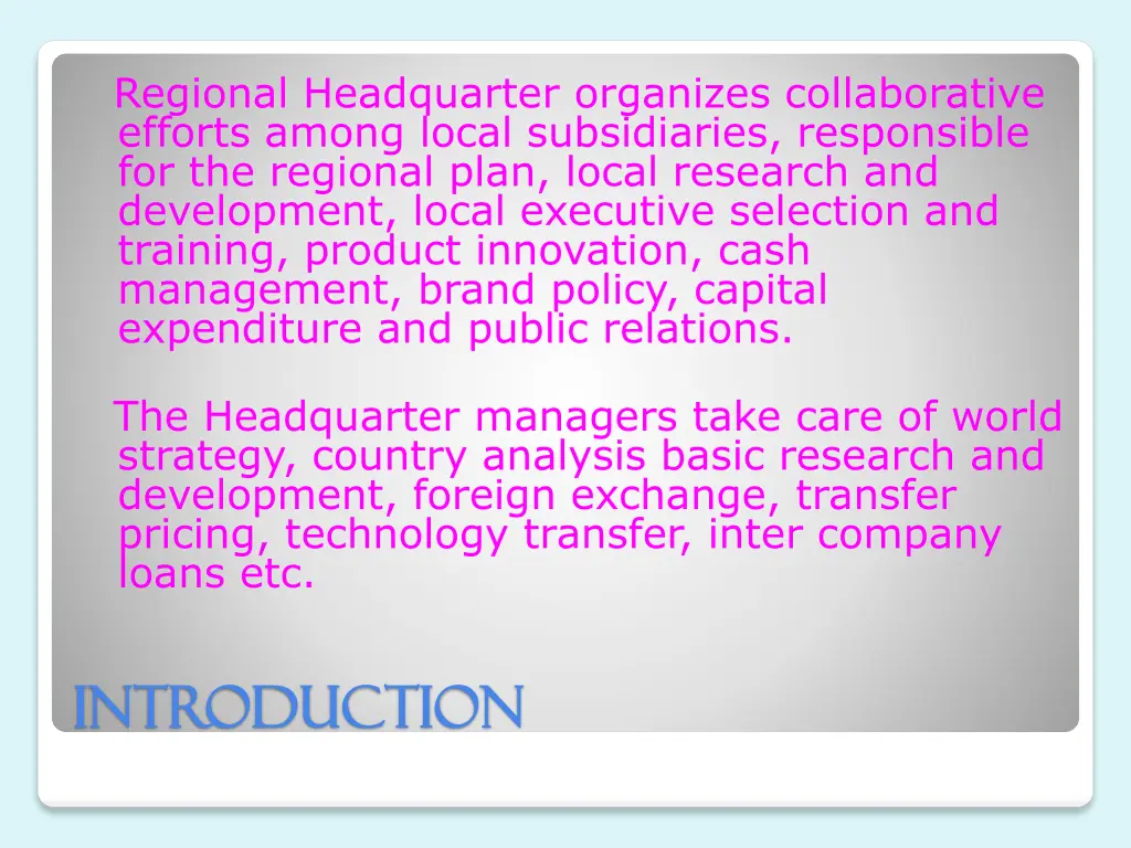 regional headquarter organizes collaborative