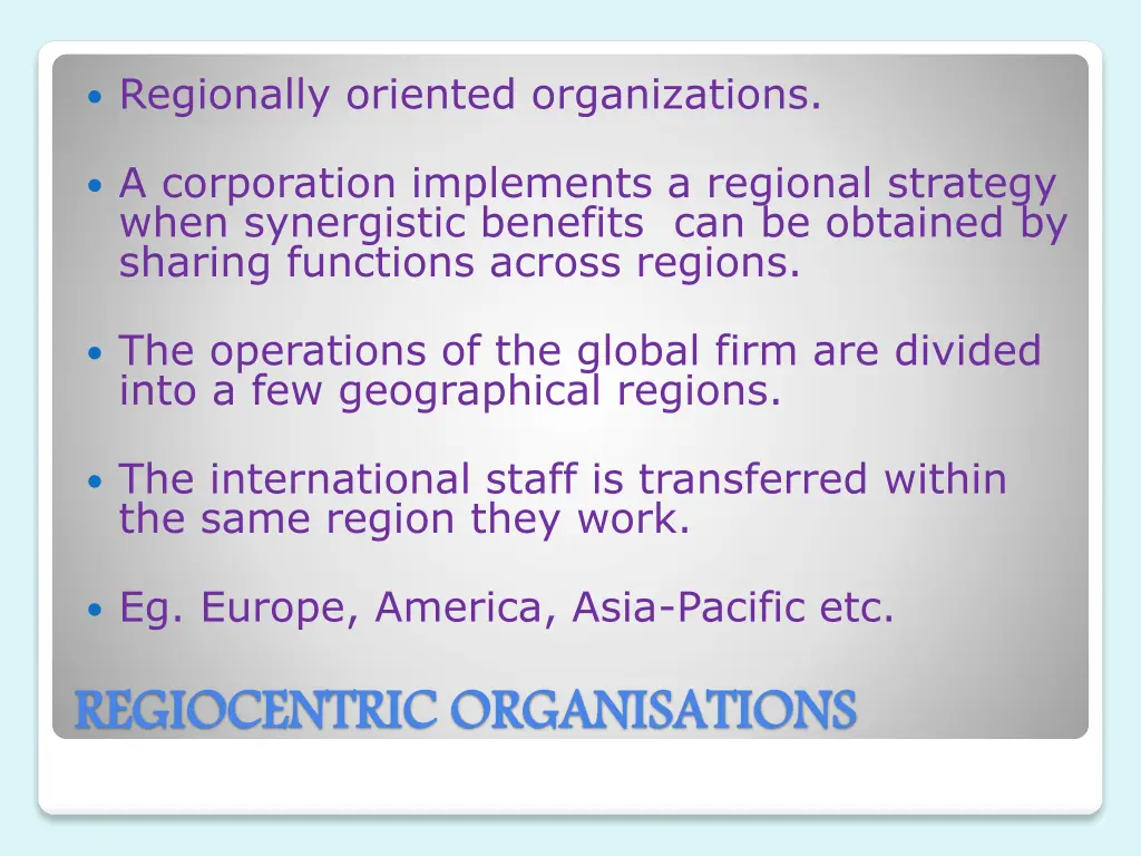 regionally oriented organizations