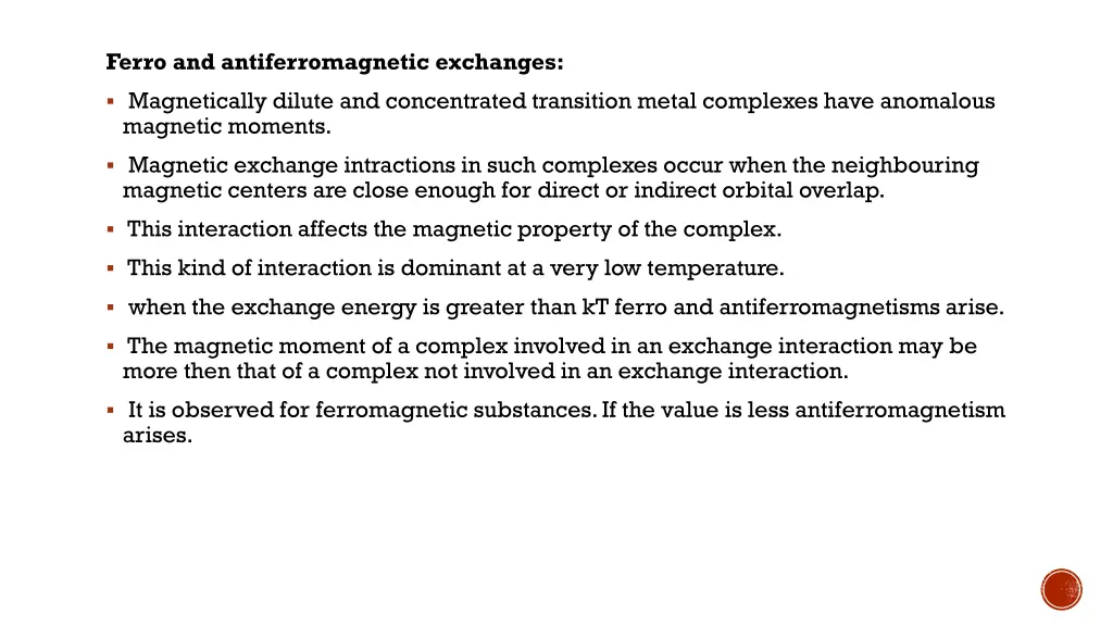 ferro and antiferromagnetic exchanges