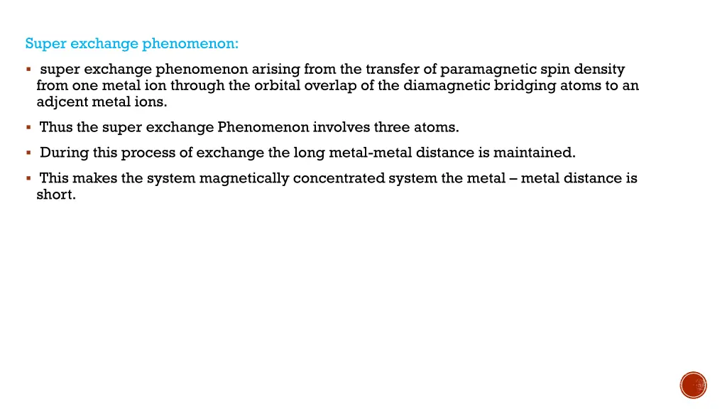 super exchange phenomenon