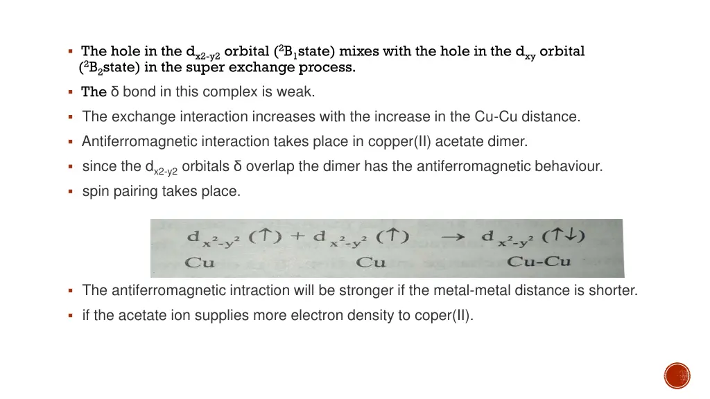 the hole in the d x2 y2 orbital 2 b 1 state mixes