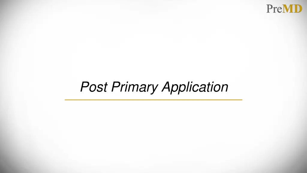 post primary application