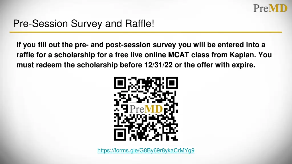 pre session survey and raffle