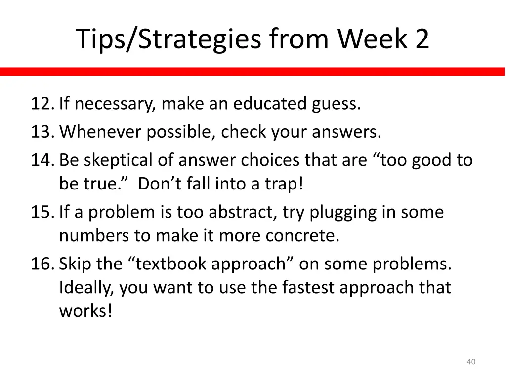 tips strategies from week 2