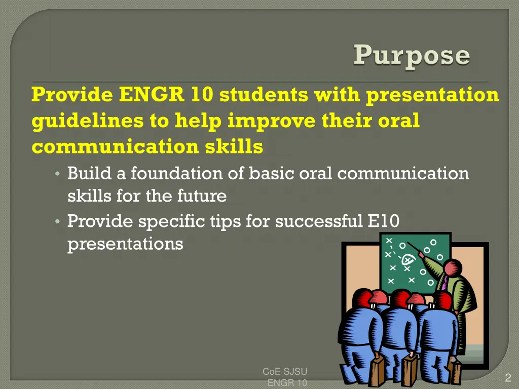 provide engr 10 students with presentation