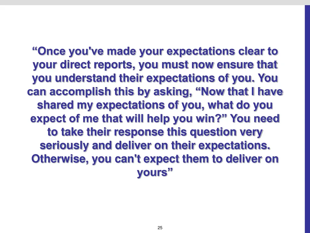 once you ve made your expectations clear to your