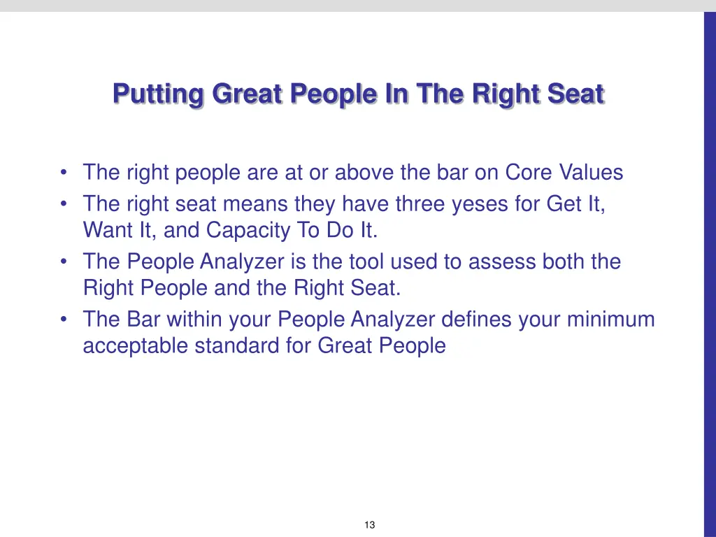 putting great people in the right seat