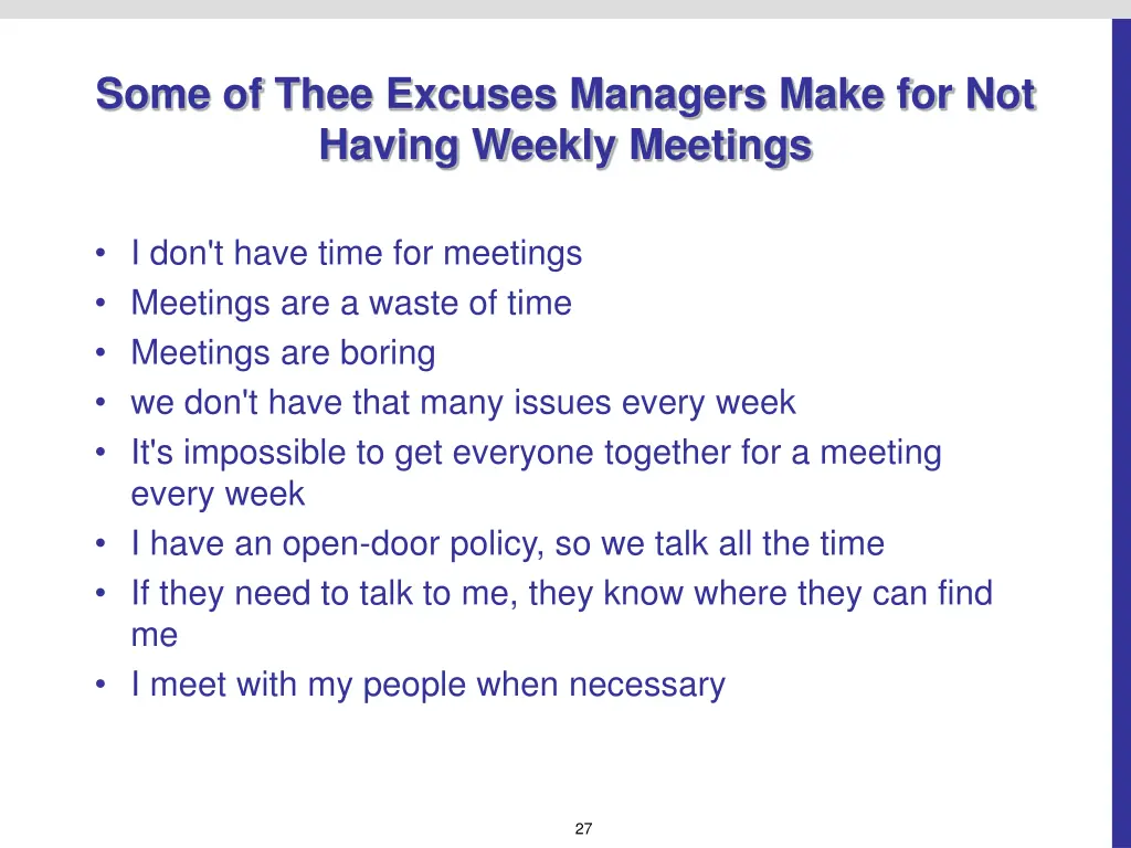 some of thee excuses managers make for not having