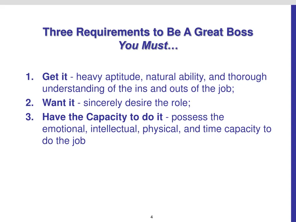 three requirements to be a great boss you must