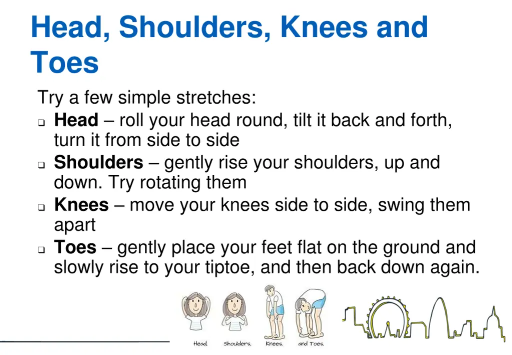 head shoulders knees and toes try a few simple