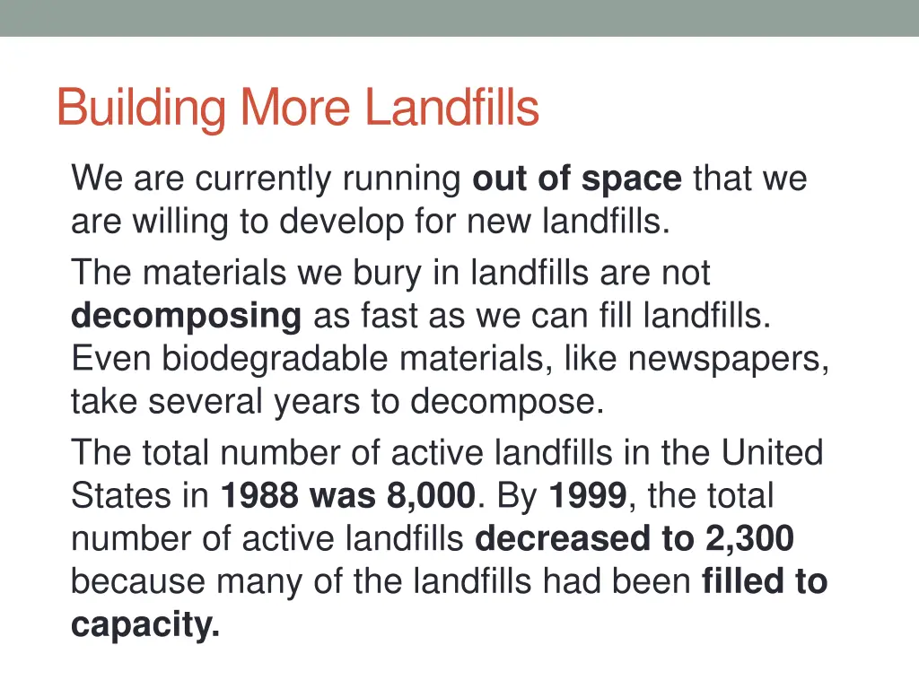 building more landfills