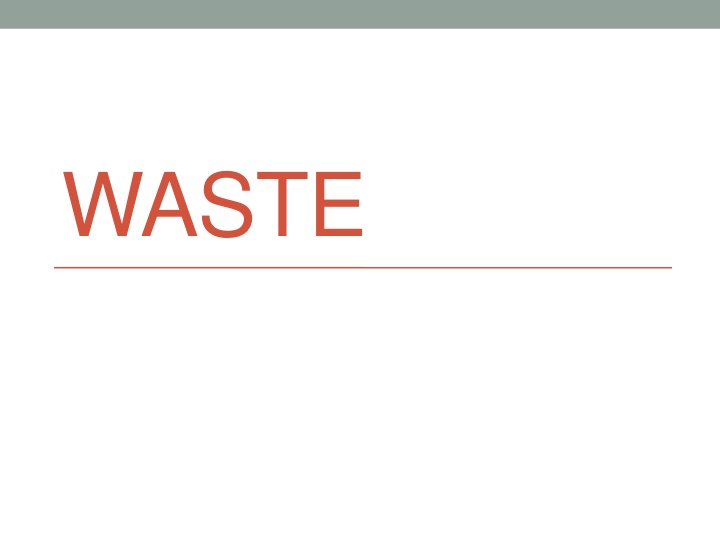 waste