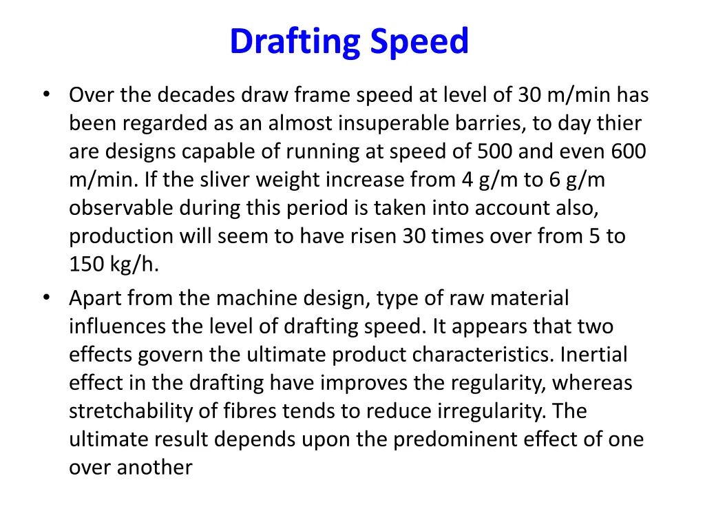 drafting speed