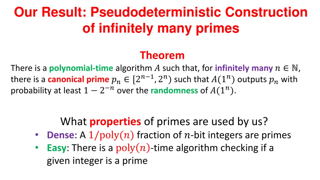 our result pseudodeterministic construction