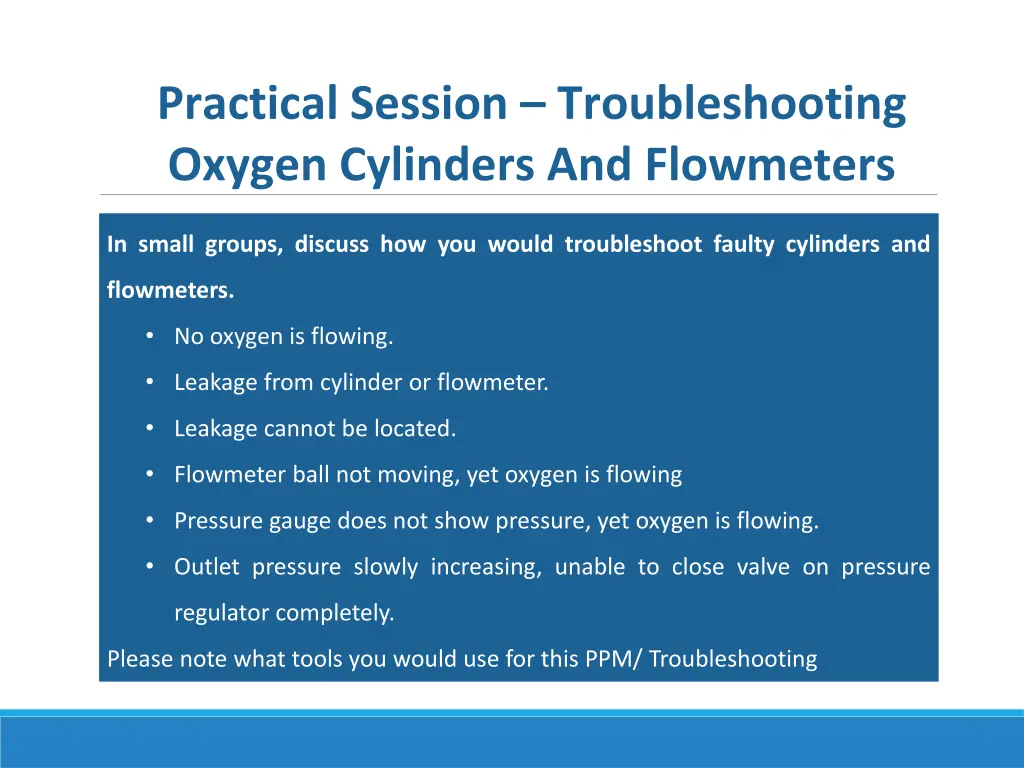 practical session troubleshooting oxygen