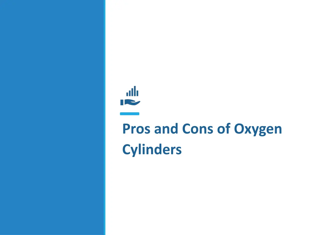 pros and cons of oxygen cylinders