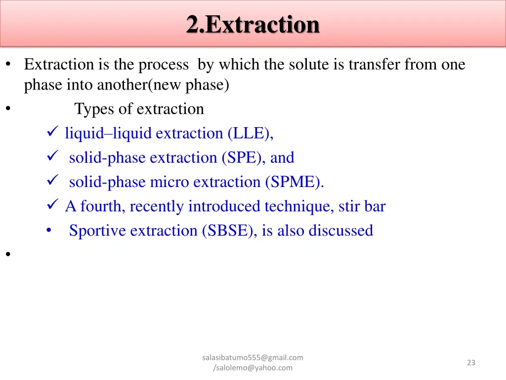 2 extraction