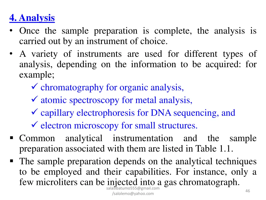 4 analysis once the sample preparation