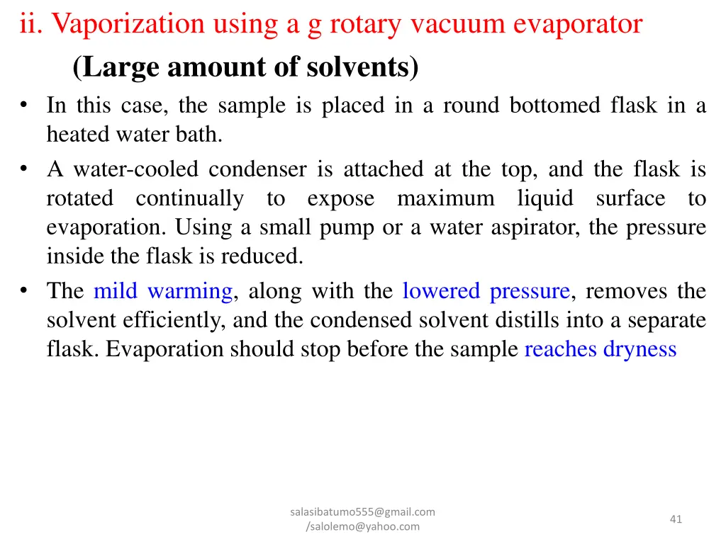 ii vaporization using a g rotary vacuum