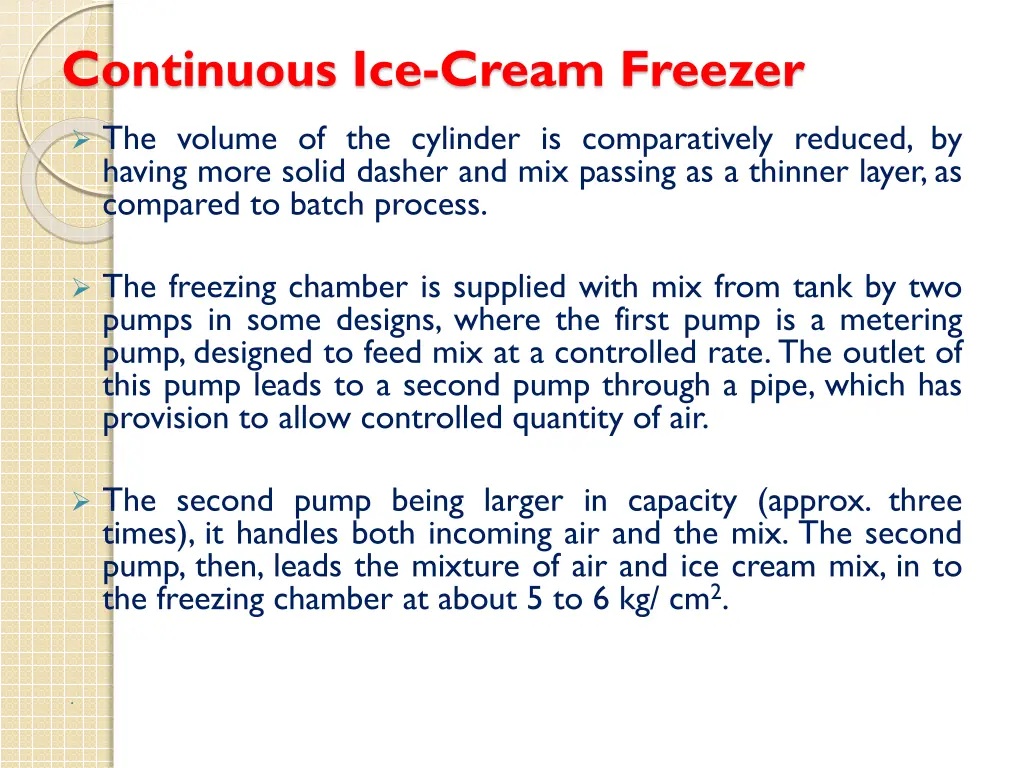 continuous ice cream freezer