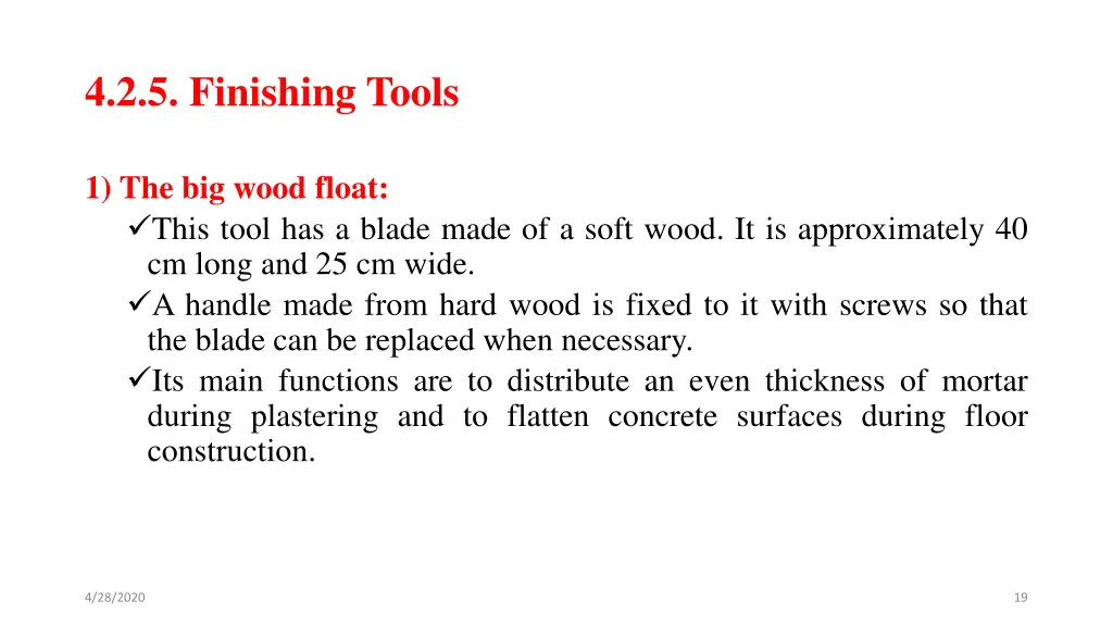 4 2 5 finishing tools