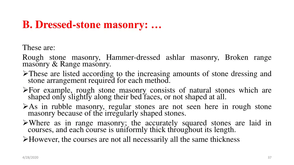 b dressed stone masonry