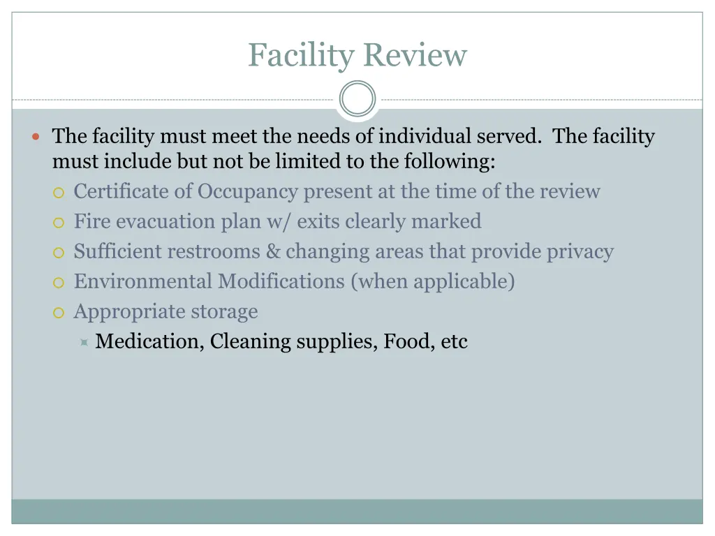 facility review