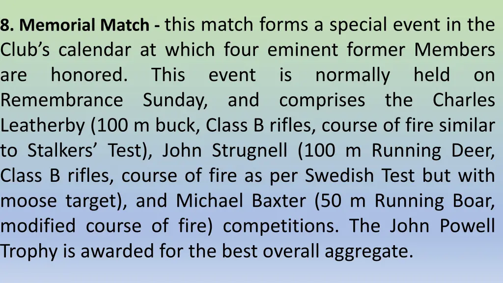 8 memorial match this match forms a special event