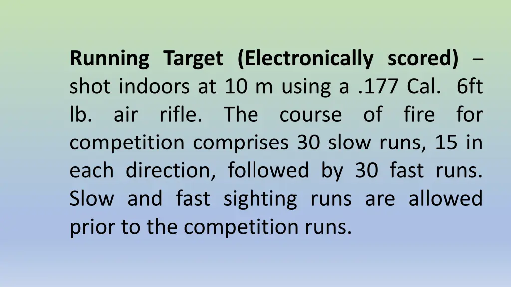 running target electronically scored shot indoors