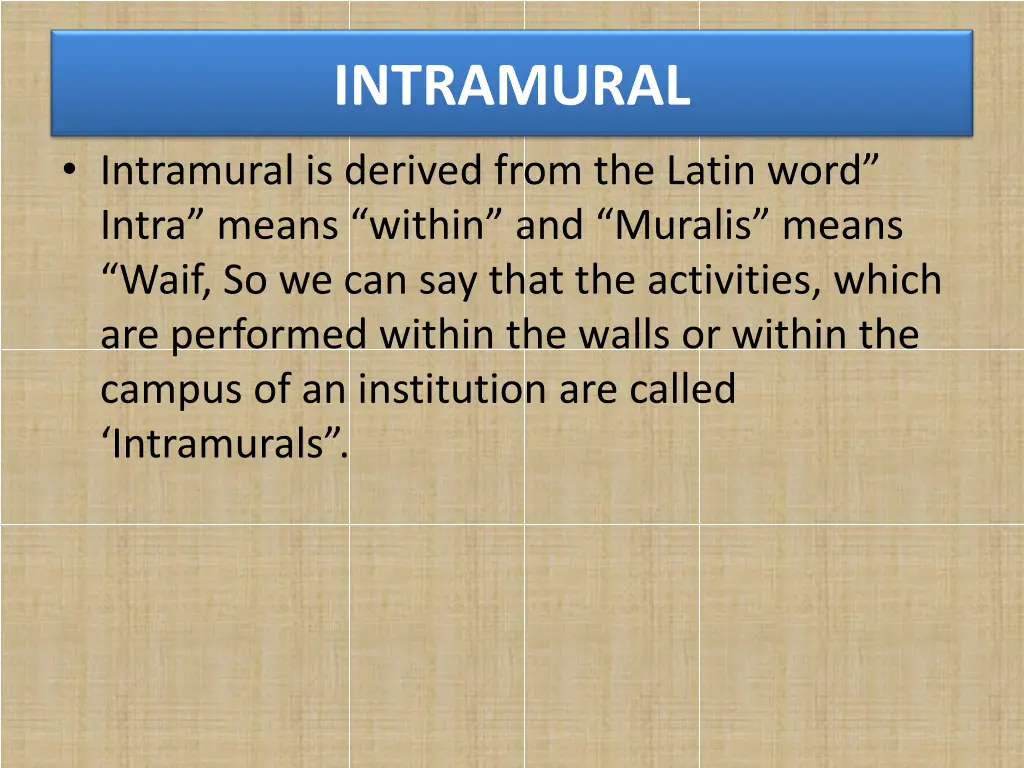 intramural