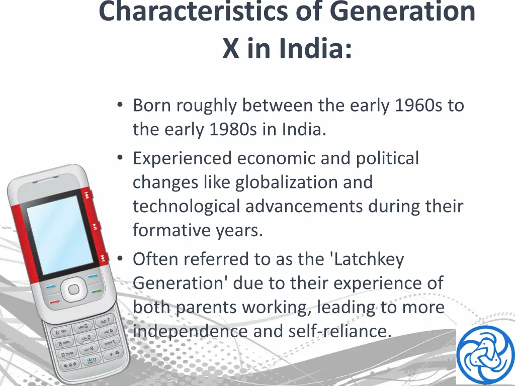 characteristics of generation x in india