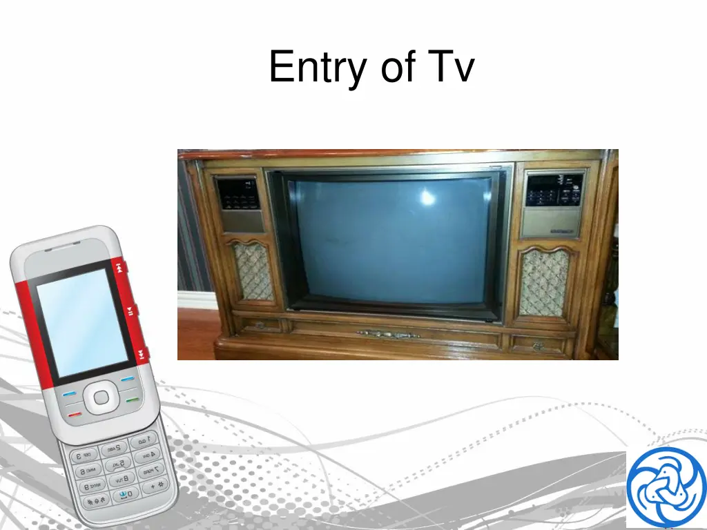 entry of tv