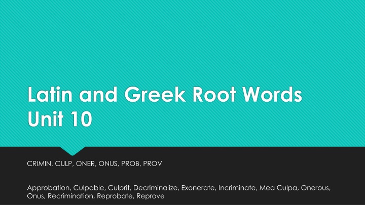 latin and greek root words unit 10