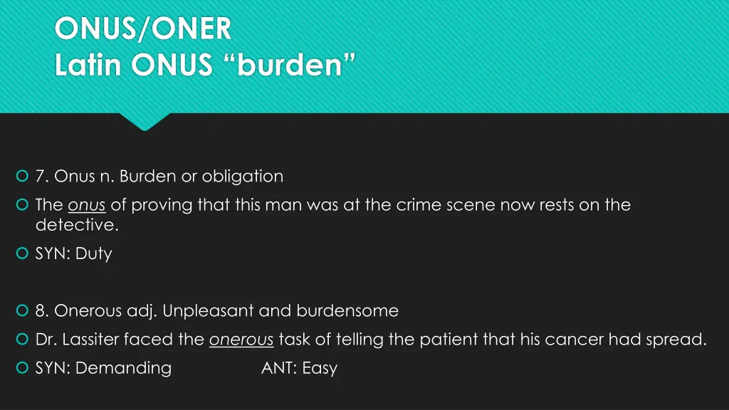 onus oner latin onus burden