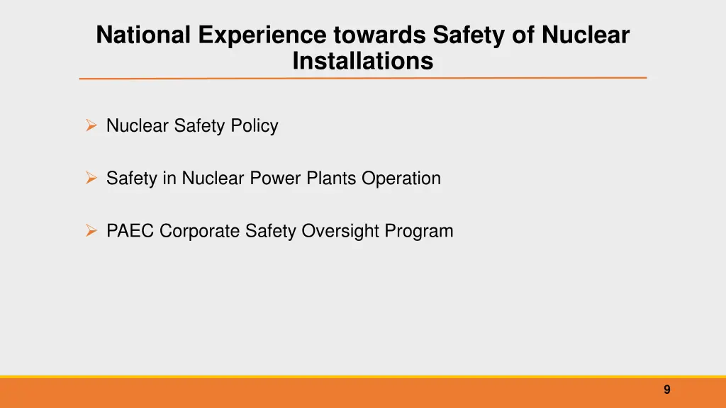 national experience towards safety of nuclear