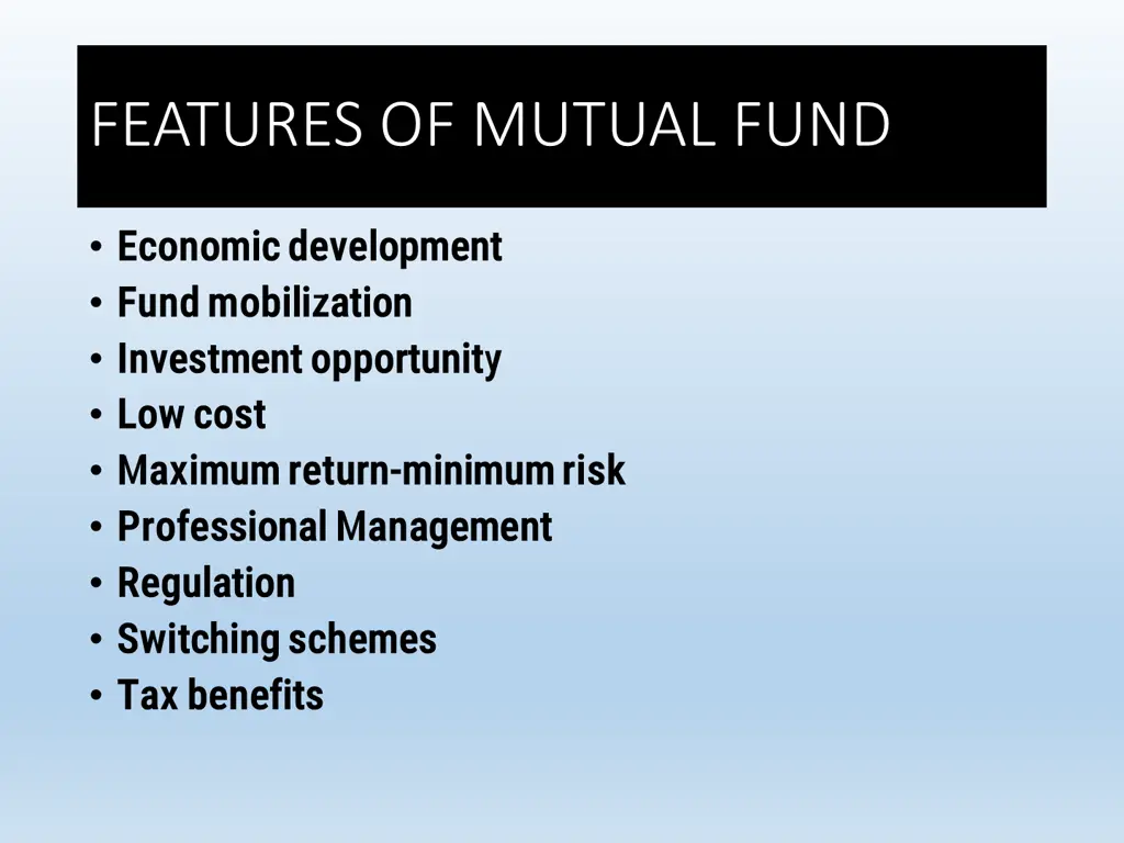 features of mutual fund