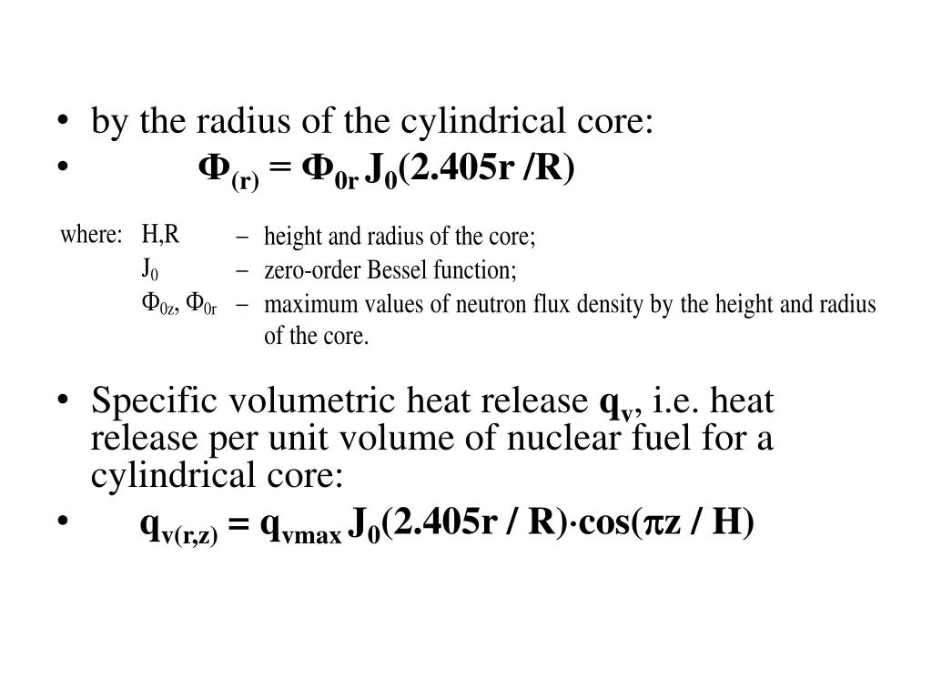 by the radius of the cylindrical core