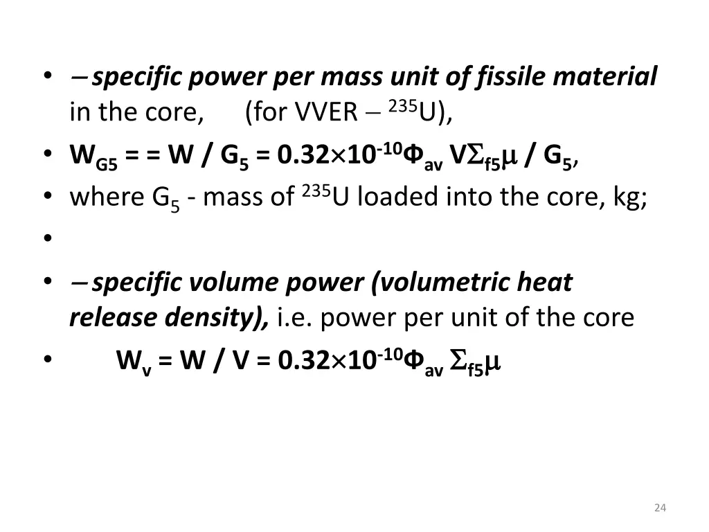 specific power per mass unit of fissile material