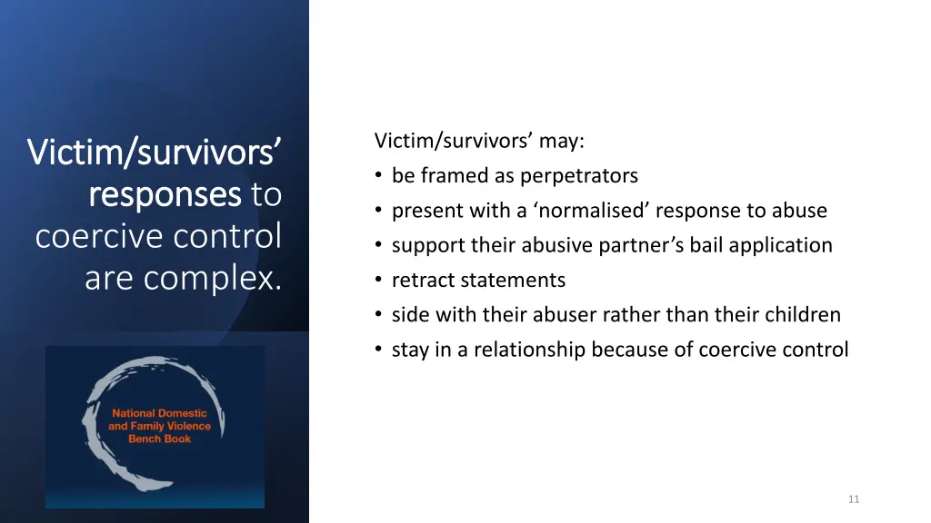 victim survivors may be framed as perpetrators