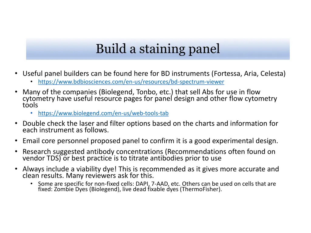 build a staining panel