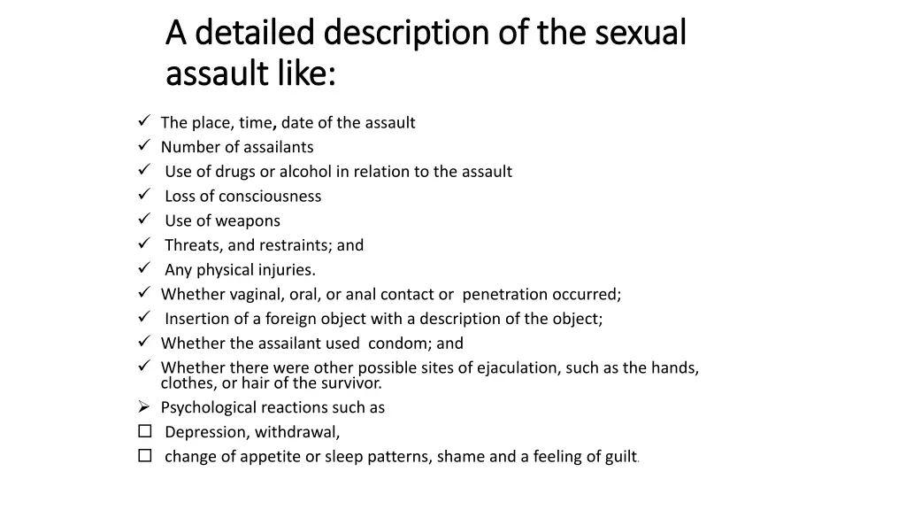 a detailed description of the sexual a detailed